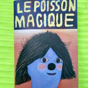 Le poisson magique